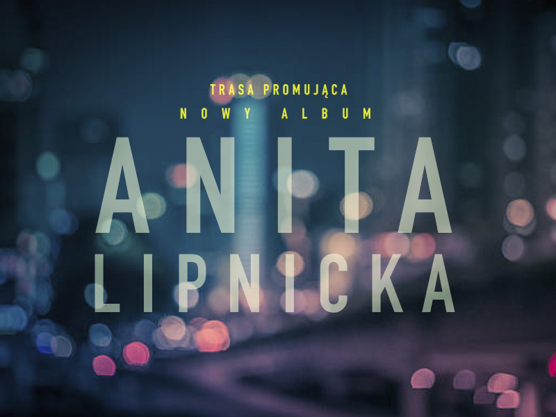 Premiery Muzyczne: Anita Lipnicka