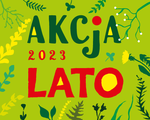 Grafika: Rośliny i napis "Akcja 2023 Lato"