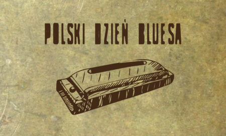 Polish Day of Blues: Harmonijkowy Atak & Guests