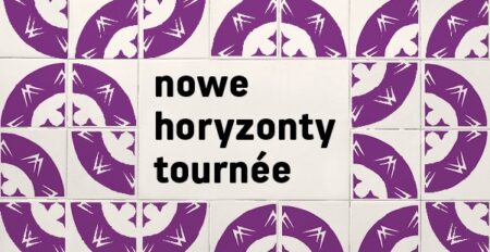 NOWE HORYZONTY TOURNÉE 2024