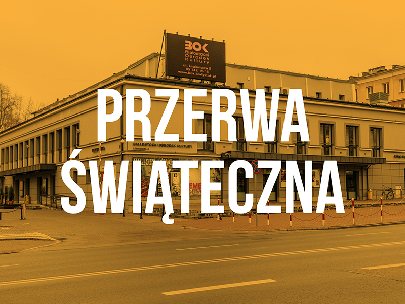 Przerwa świąteczna w BOK-u