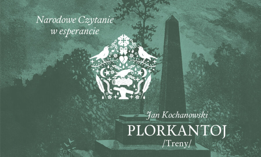 Narodowe Czytanie w esperancie: Treny / Plorkantoj