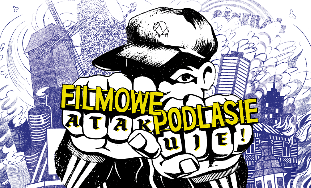 Filmowe Podlasie Atakuje! 2025.  Przed nami 22. edycja święta podlaskiego kina