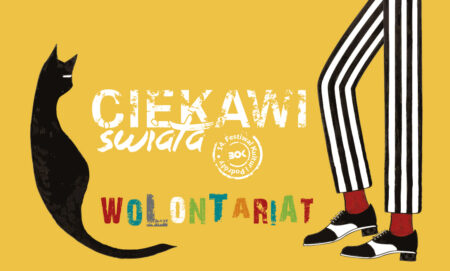 Zostań Wolontariuszem/Wolontariuszką na Festiwalu Kultur i Podróży Ciekawi Świata!
