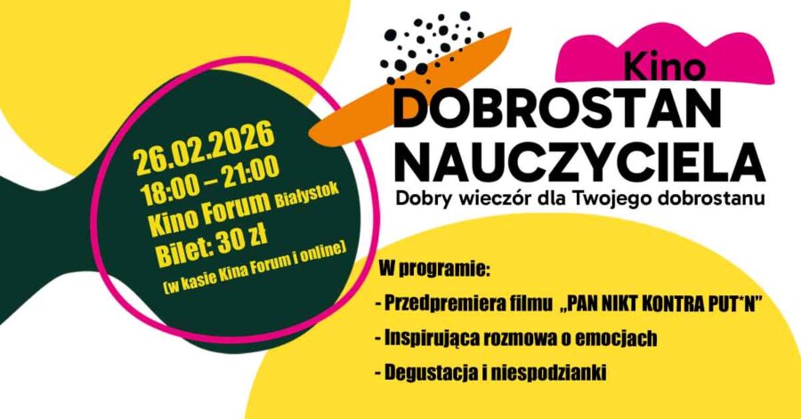 Dobrostan nauczyciela. Kino: Pan Nikt kontra Putin