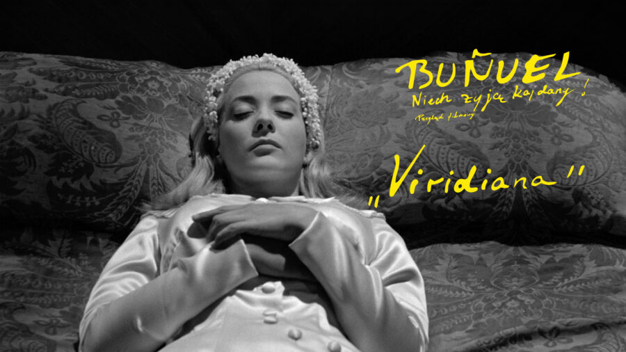 Buñuel. Niech żyją kajdany: Viridiana