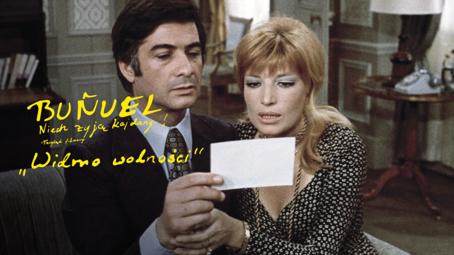 BUÑUEL. NIECH ŻYJĄ KAJDANY: Widmo wolności