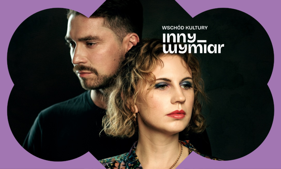 Wschód Kultury/Inny Wymiar: fie.dronowicz, Wianek