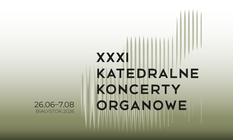 XXXI Katedralne Koncerty Organowe